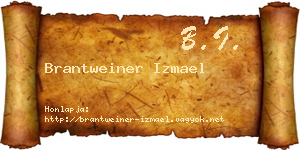 Brantweiner Izmael névjegykártya